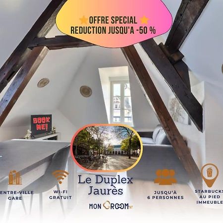 Le Duplex Jaures - Coeur De Ville - Mon Groom Troyes Eksteriør bilde